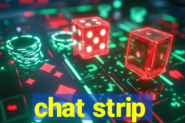 chat strip